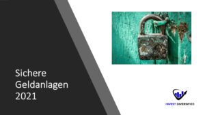 sichere geldanlagen 2021