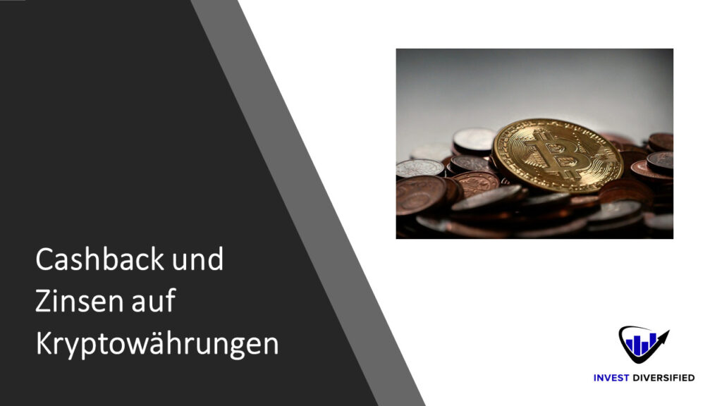 Cashback und Zinsen auf Kryptowährungen