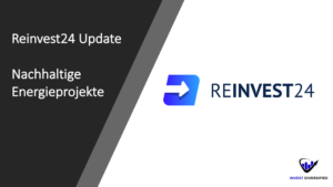 reinvest24 update - nachhaltige energieprojekte